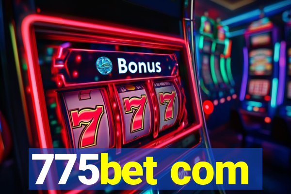 775bet com